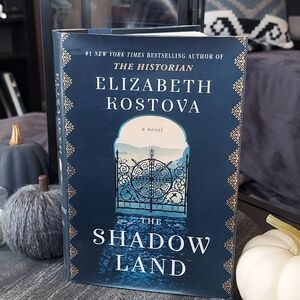 New York Times Bestselling Author Elizabeth Kostova's - Shadow Land 1st Edition